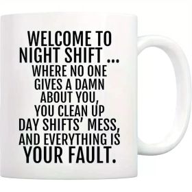 Welcome To Night Shift Mug Funny Coffee Mugs Working Nights Mug Mug For Night Shift Worker Gift for Security